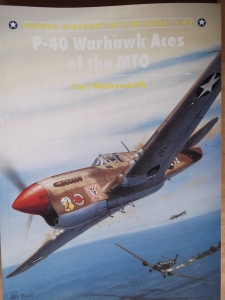 AIRCRAFT OF THE ACES  043. P-40 WARHAWK ACES OF THE MTO